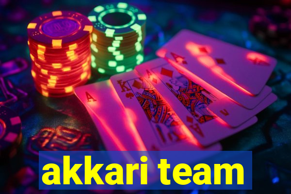 akkari team